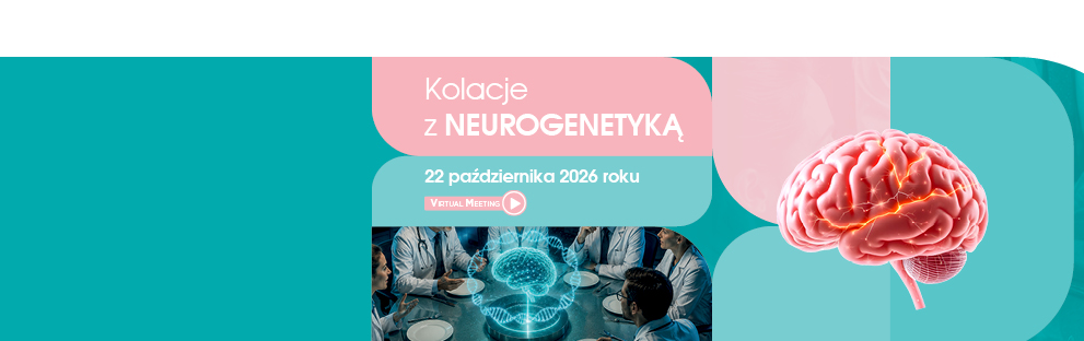 Kolacje z neurogenetyką 2026